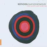 Beethoven: String Quartets, Op 18 Nos 2 & 3 /Quatuor Mosaïques