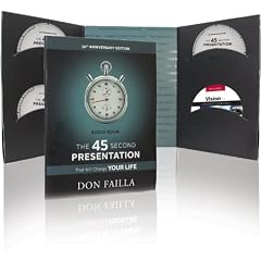 The 45 Second Presentation Audio Book (30th Anniversary Edition) by Don Failla