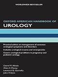 Oxford American Handbook of Urology (Oxford American Handbooks of Medicine (Quality Paperback))