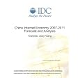China Internet Economy 2007-2011 Forecast and Analysis