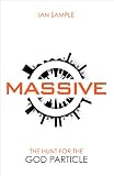 Massive: The Hunt for the God Particle