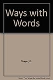 Ways with words