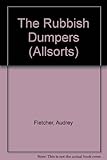 The rubbish dumpers