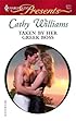 Taken By Her Greek Boss (Harlequin Presents)