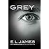 Grey: Fifty Shades of Grey as Told by Christian
