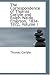 The Correspondence of Thomas Carlyle and Ralph Waldo Emerson, 1834-1872, Volume I