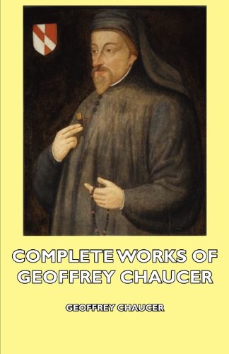 Complete works of Geoffrey Chaucer