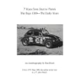 7 Years from Start to Finish: The Baja 1000--The Early Years