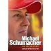 michael schumacher his story