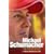 Michael Schumacher: The Whole Story