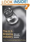 The U.S. Brewing Industry: Data and Economic Analysis