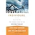 The Sovereign Individual: Mastering the Transition to the Information Age