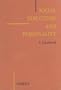 Social Structure and Personality; A Casebook