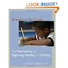 Breaking the Code: The New Science of Beginning Reading and Writing