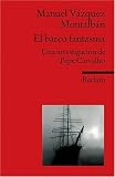 El barco fantasma: Una investigación de Pepe Carvalho. (Fremdsprachentexte)