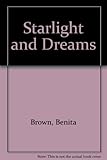 Starlight and dreams