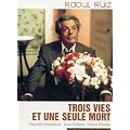 Trois vies et une seule mort