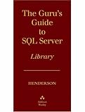 The Guru's Guide to SQL Server Boxed Set