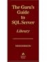 The Guru's Guide to SQL Server Boxed Set