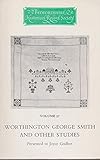 Worthington George Smith and other studies