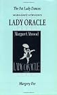 The Fat Lady Dances: Margaret Atwood's Lady Oracle (Canadian Fiction Studies, No 15)