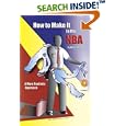 How to Make It in the NBA: A More Realistic Approach by Brian Banks and Jousha Johnson