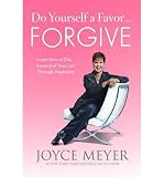 Do Yourself a Favor...Forgive: Learn