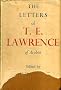 THE LETTERS OF T. E. LAWRENCE.