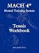 Search : MACH 4® Mental Training System Tennis Workbook