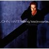 The Complete John Waite, Vol. 1: Falling Backwards