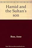Hamid and the Sultan's son
