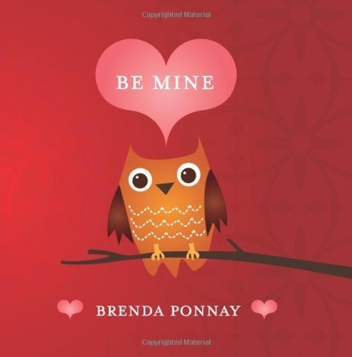 Be Mine Paperback - January 17, 2013