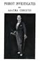 Poirot Investigates (Agatha Christie Facsimile Edtn)