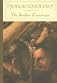 The Brothers Karamazov