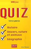 Quiz culture générale : Histoire, univers, nature et animaux, géographie