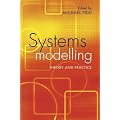 Systems Modelling: Theory and Practice