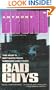Bad Guys