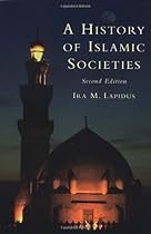A History of Islamic Societies A History of Islamic Societies