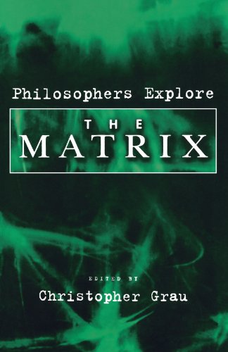 Philosophers Explore The Matrix