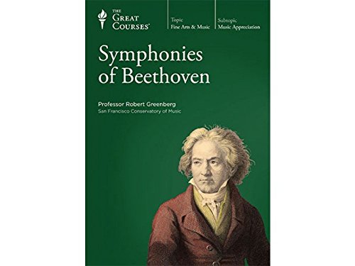 The Great Courses: Symphonies of Beethoven