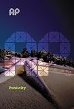 Is it all About Image: How PR works in Architecture (Architecture in Practice)