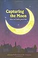 Capturing the Moon: Classic and Modern Jewish Tales