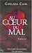 Au coeur du mal (Broché)