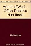 World of work : an office practice workbook