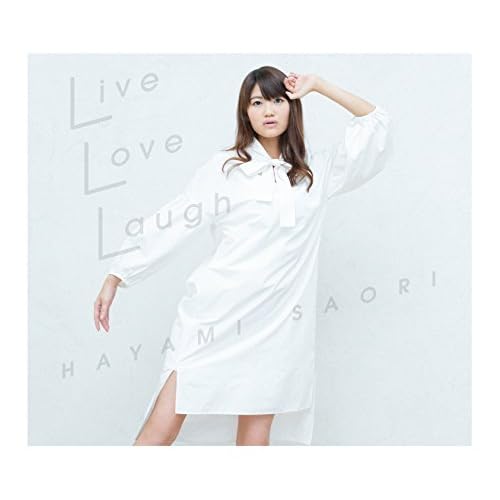 【早期購入特典あり】Live Love Laugh(メーカー特典:メッセージカード(汎用ver.))