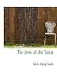 The Lives of the Saints