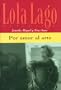 Por amor al arte (Lola Lago, Detective)  (Spanish Edition)