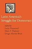 Latin America's struggle for democracy
