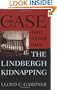 The Case That Never Dies: The Lindbergh Kidnapping