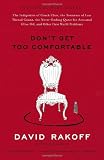 Don't Get Too Comfortable: The Indignities of Coach Class, The Torments of Low Thread Count, The Never- Ending Quest for Artisanal Olive Oil, and Other First World Problems COACH 中古